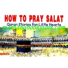 How to Pray Salat (Quran Stories for little hearts) 